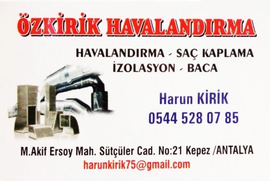 Özkirik Havalandırma, Antalyada Havalandırma Sistemleri, Denizlide Havalandırma