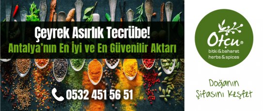 Otçu Bitki Baharat, Antalyada Şifalı Bitkiler, Antalyada Aktar , Muratpaşa Aktar